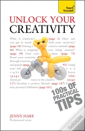 Teach Yourself Unlock Your Creativity