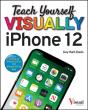 Teach Yourself Visually Iphone 12, 12 Pro, And 12 Pro Max - Preview