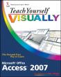 Teach Yourself Visually Microsoft Office Access 2007 - Preview