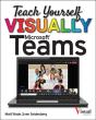 Teach Yourself Visually Microsoft Teams - Preview