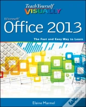 Teach Yourself Visually Office 2013