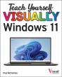 Teach Yourself Visually Windows 11 - Preview