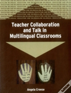 Capa do artigo Teacher Collaboration And Talk In Multilingual Classrooms