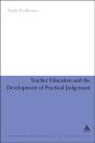 Teacher Education And The Development Of Practical Judgement - Preview