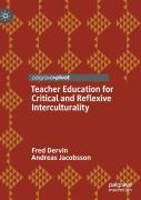 Teacher Education For Critical And Reflexive Interculturality