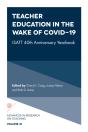 Teacher Education In The Wake Of Covid-19 - Preview
