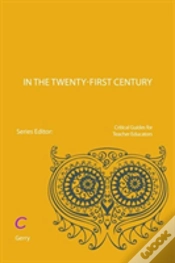 Capa do artigo Teacher Educators In The Twenty-First Century