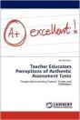 Teacher Educators Perceptions Of Authentic Assessment Tasks - Preview