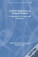 Teacher Evaluation As Cultural Practice