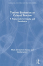 Teacher Evaluation As Cultural Practice - Preview