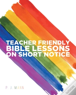 Capa do artigo Teacher Friendly Bible Lessons On Short Notice