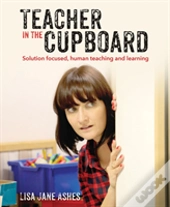 Teacher In The Cupboard