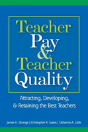 Teacher Pay And Teacher Quality - Preview