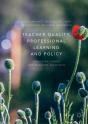 Teacher Quality, Professional Learning And Policy - Preview