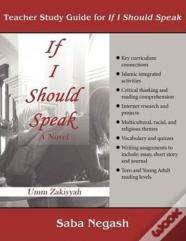Teacher Study Guide For If I Should Speak