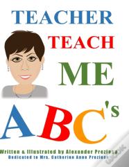 Teacher Teach Me Abc'S