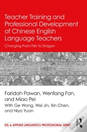 Teacher Training And Professional Development Of Chinese English Language Teachers