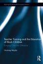 Teacher Training And The Education Of Black Children - Preview