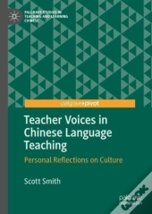 Teacher Voices In Chinese Language Teaching