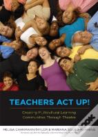 Teachers Act Up! Creating Multicultural Learning