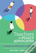Teachers As Policy Advocates