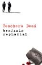 Teacher'S Dead - Preview