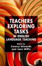 Teachers Exploring Tasks In English Language Teaching - Preview