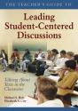 Teacher'S Guide To Leading Student-Centered Discussions - Preview