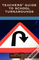 Teachers' Guide To School Turnarounds