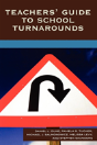 Teachers' Guide To School Turnarounds - Preview