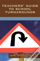 Teachers' Guide To School Turnarounds