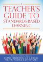 Teacher'S Guide To Standards-Based Learning - Preview