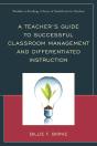 Teacher'S Guide To Successful Classroom Management And Differentiated Instruction - Preview