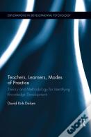 Teachers, Learners, Modes Of Practice
