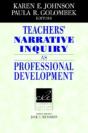 Teachers' Narrative Inquiry As Professional Development - Preview