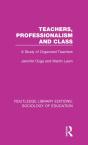 Teachers, Professionalism And Class - Preview