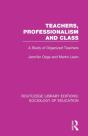 Teachers, Professionalism And Class - Preview