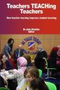 Teachers Teaching Teachers How Teacher Learning Improves Student Learning - Preview