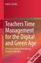 Teachers Time Management For The Digital And Green Age