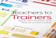 Teachers To Trainers