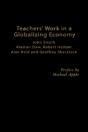 Teachers' Work In A Globalizing Economy - Preview