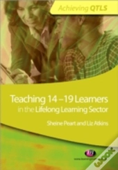 Teaching 14-19 Learners In The Lifelong Learning Sector