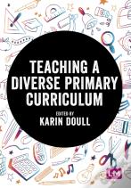 Teaching A Diverse Primary Curriculum