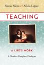 Teaching, A Life'S Work - Preview