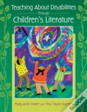 Teaching About Disabilities Through Children'S Literature