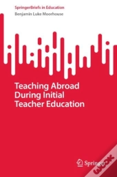 Teaching Abroad During Initial Teacher Education