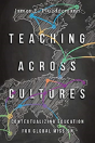 Teaching Across Cultures Â€“ Contextualizing Education For Global Mission - Preview