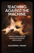 Teaching Against The Machine