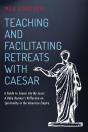 Teaching And Facilitating Retreats With Caesar - Preview