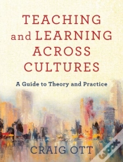 Capa do artigo Teaching And Learning Across Cultures Â€“ A Guide To Theory And Practice